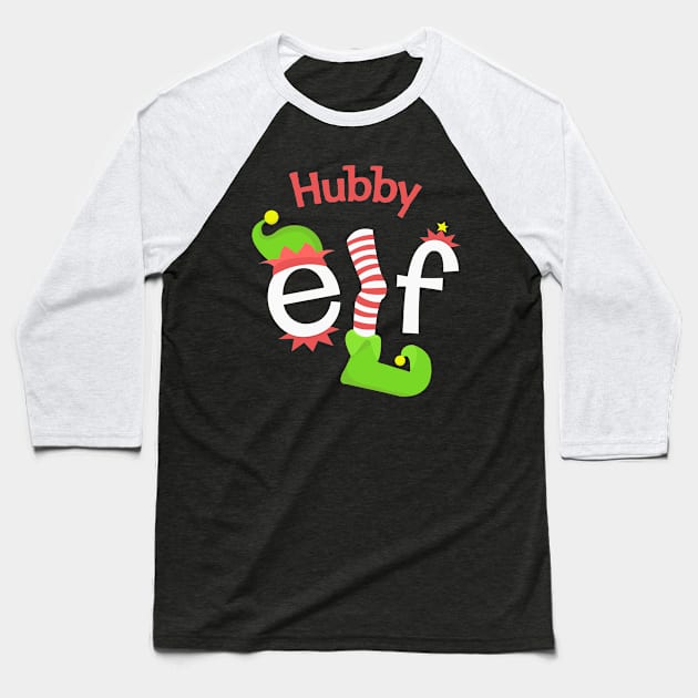 Hubby Elf Matching Family Christmas Tee Baseball T-Shirt by SolarFlare